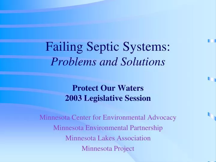 failing septic systems problems and solutions protect our waters 2003 legislative session