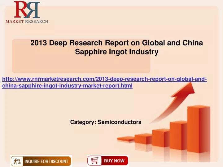 2013 deep research report on global and china sapphire ingot industry