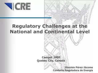 Regulatory Challenges at the National and Continental Level