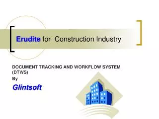 Erudite for Construction Industry