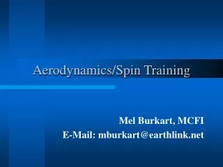 Aerodynamics/Spin Training