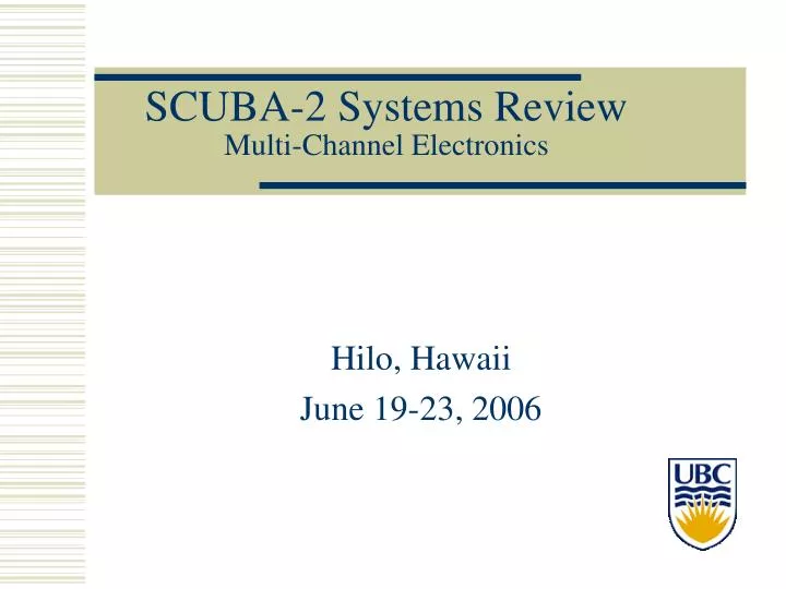 scuba 2 systems review multi channel electronics