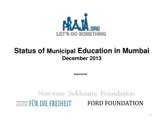 Status of Municipal Education in Mumbai December 2013