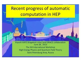 Recent progress of automatic computation in HEP