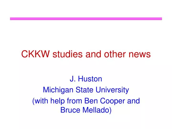 ckkw studies and other news