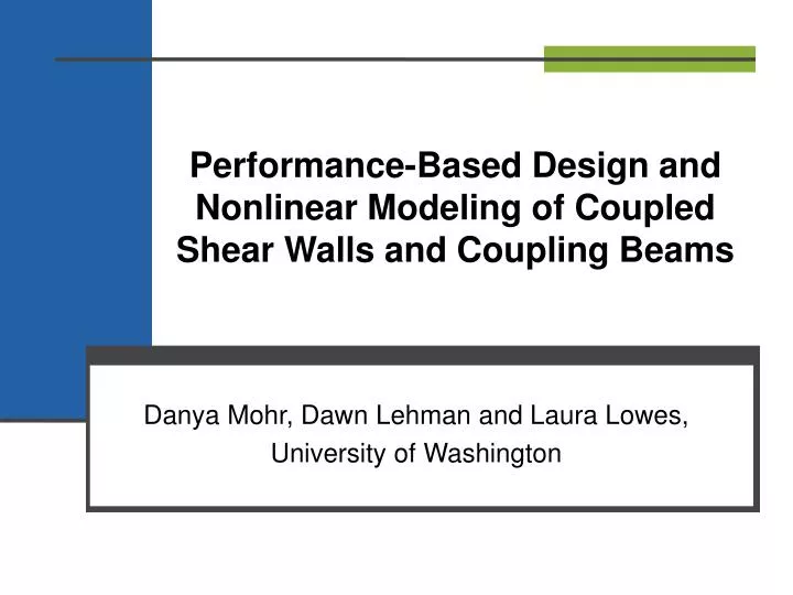 performance based design and nonlinear modeling of coupled shear walls and coupling beams