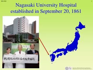Nagasaki University Hospital established in September 20, 1861