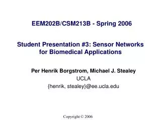 Student Presentation #3: Sensor Networks for Biomedical Applications