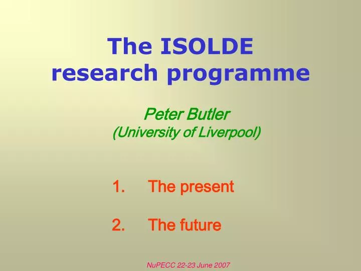 the isolde research programme