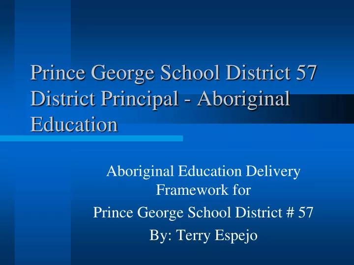 prince george school district 57 district principal aboriginal education