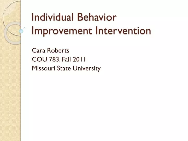 individual behavior improvement intervention