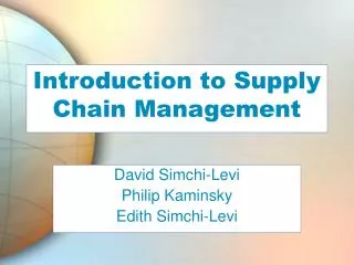 Introduction to Supply Chain Management