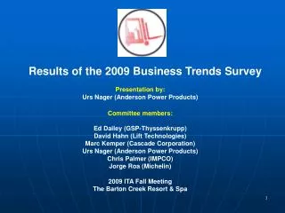 Results of the 2009 Business Trends Survey