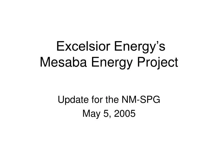 excelsior energy s mesaba energy project