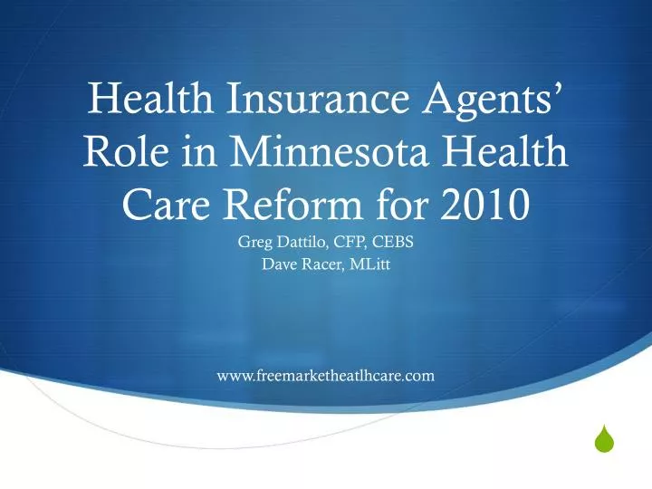 health insurance agents role in minnesota health care reform for 2010