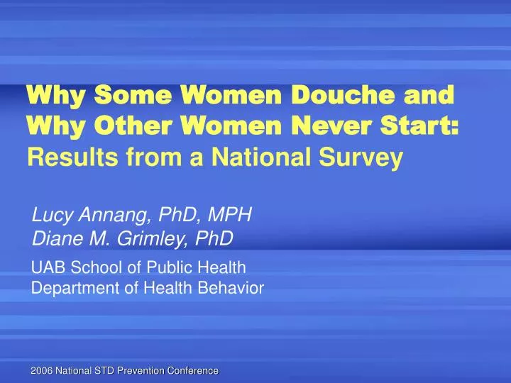 why some women douche and why other women never start results from a national survey
