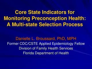 Core State Indicators for Monitoring Preconception Health: A Multi-state Selection Process