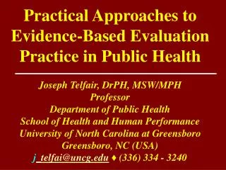 Practical Approaches to Evidence-Based Evaluation Practice in Public Health