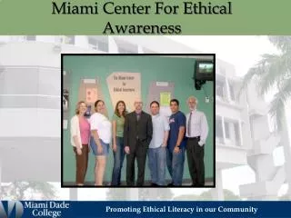 Miami Center For Ethical Awareness