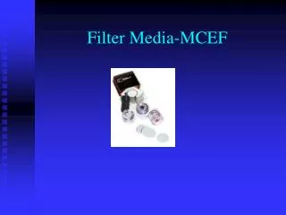 Filter Media-MCEF