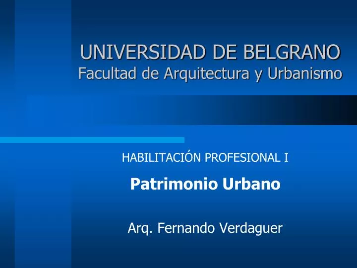 universidad de belgrano facultad de arquitectura y urbanismo