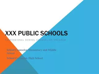 XXX Public Schools