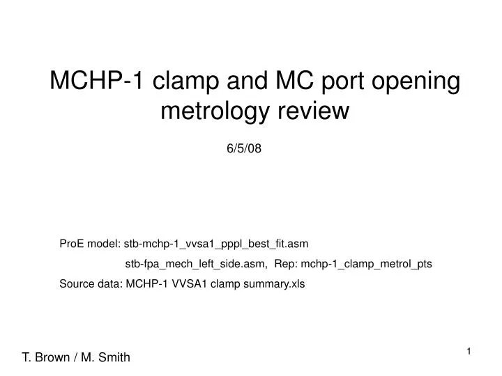mchp 1 clamp and mc port opening metrology review