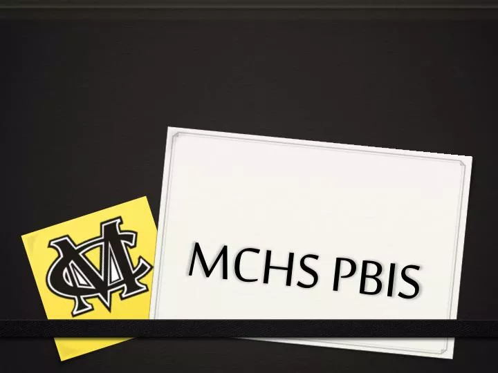 mchs pbis