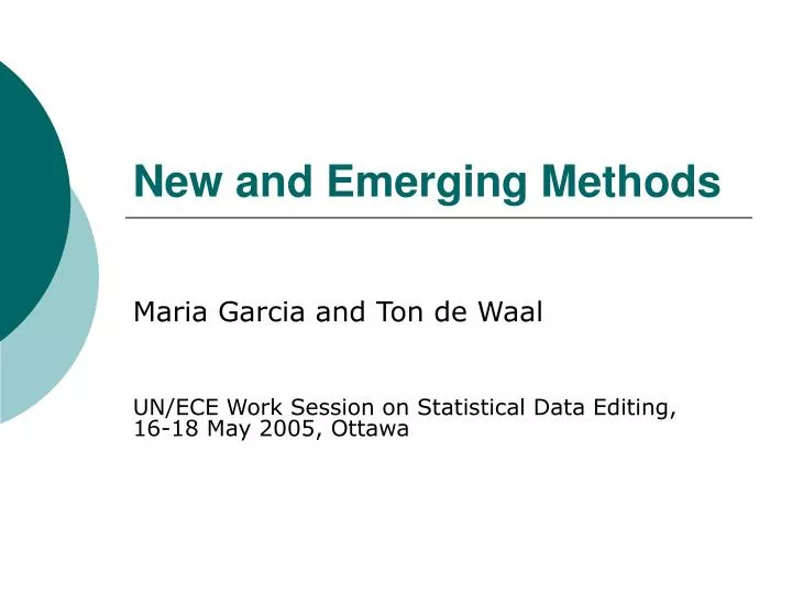 new and emerging methods