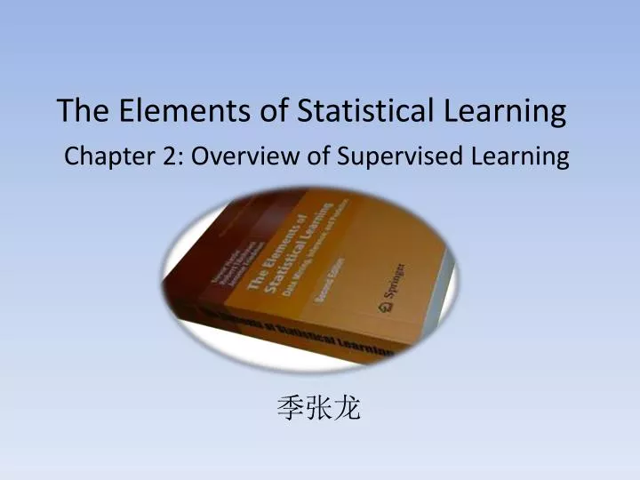 chapter 2 overview of supervised learning