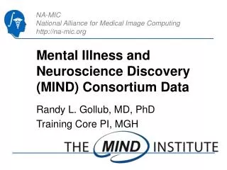 Mental Illness and Neuroscience Discovery (MIND) Consortium Data