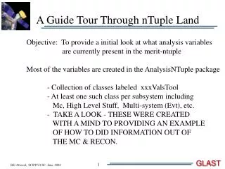 A Guide Tour Through nTuple Land