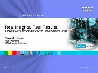 Real Insights. Real Results. Software Development and Delivery in Competitive Times