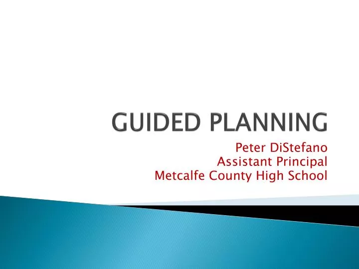 guided planning