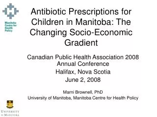 Antibiotic Prescriptions for Children in Manitoba: The Changing Socio-Economic Gradient