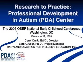 Research to Practice: Professional Development in Autism (PDA) Center