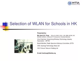 Selection of WLAN for Schools in HK