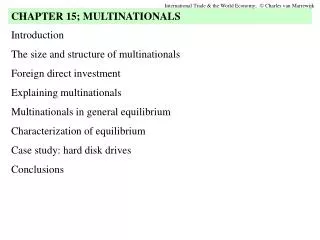 Introduction The size and structure of multinationals Foreign direct investment