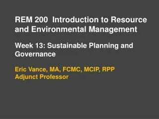 REM 200 Introduction to Resource and Environmental Management