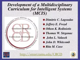 Development of a Multidisciplinary Curriculum for Intelligent Systems (MCIS)