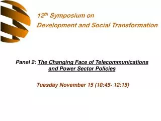 12 th Symposium on Development and Social Transformation