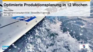 o ptimierte produktionsplanung in 12 wochen