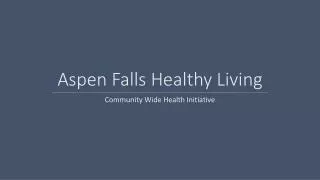 Aspen Falls Healthy Living