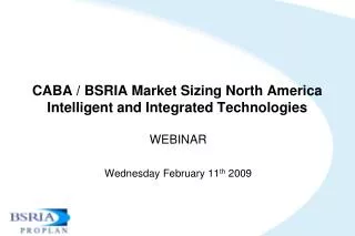 CABA / BSRIA Market Sizing North America Intelligent and Integrated Technologies