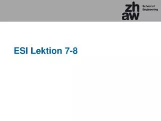 esi lektion 7 8
