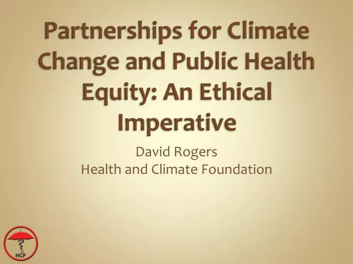 partnerships for climate change and public health equity an ethical imperative