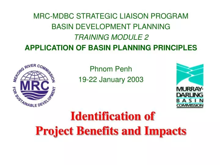 identification of project benefits and impacts