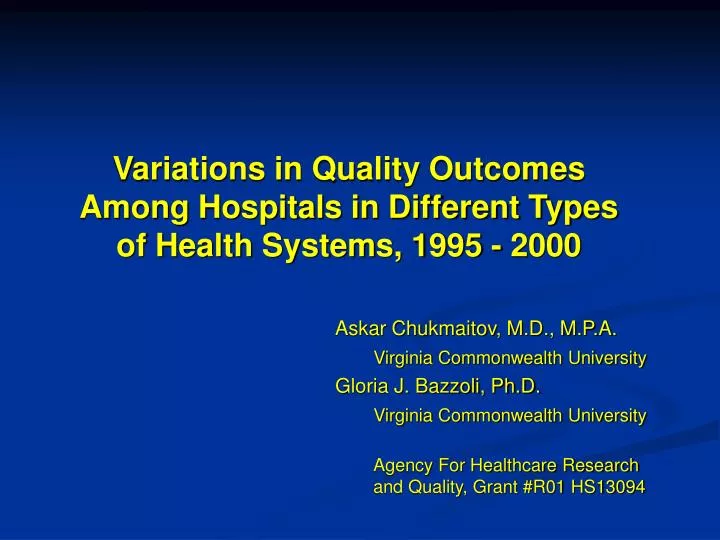 variations in quality outcomes among hospitals in different types of health systems 1995 2000