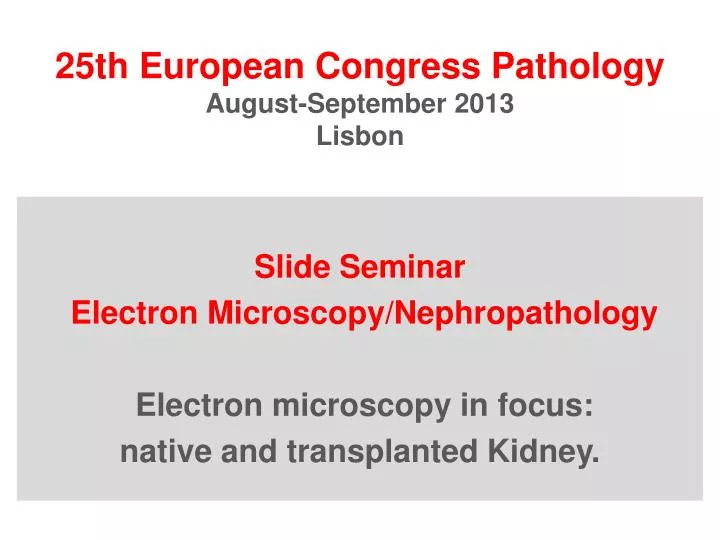 25th european congress pathology august september 2013 lisbon