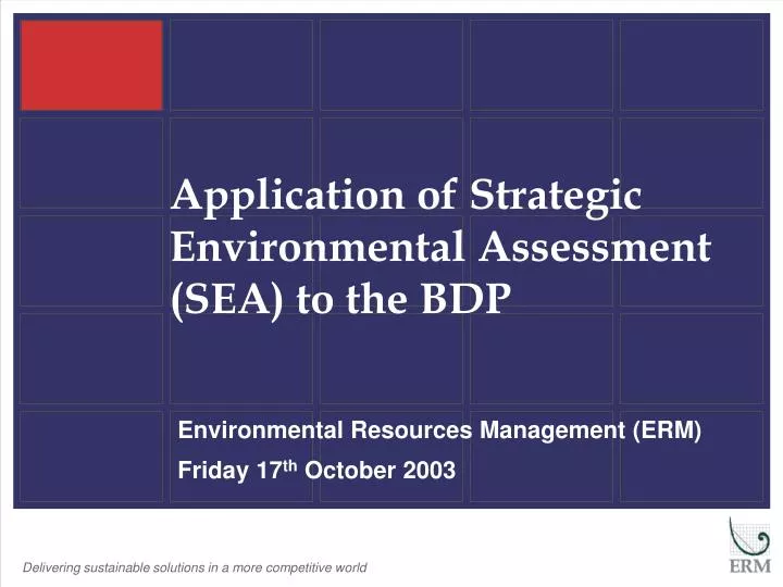application of strategic environmental assessment sea to the bdp